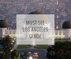 los angeles travel guide 2015